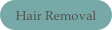 Hair Removal